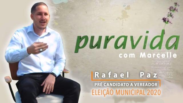 Rafael Paz | Pura Vida com Marcelle