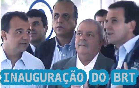 BRT Inauguração com Lula, Cabral e Eduardo Paes