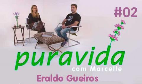 Eraldo Gueiros - Big Rider #02 | PURA VIDA